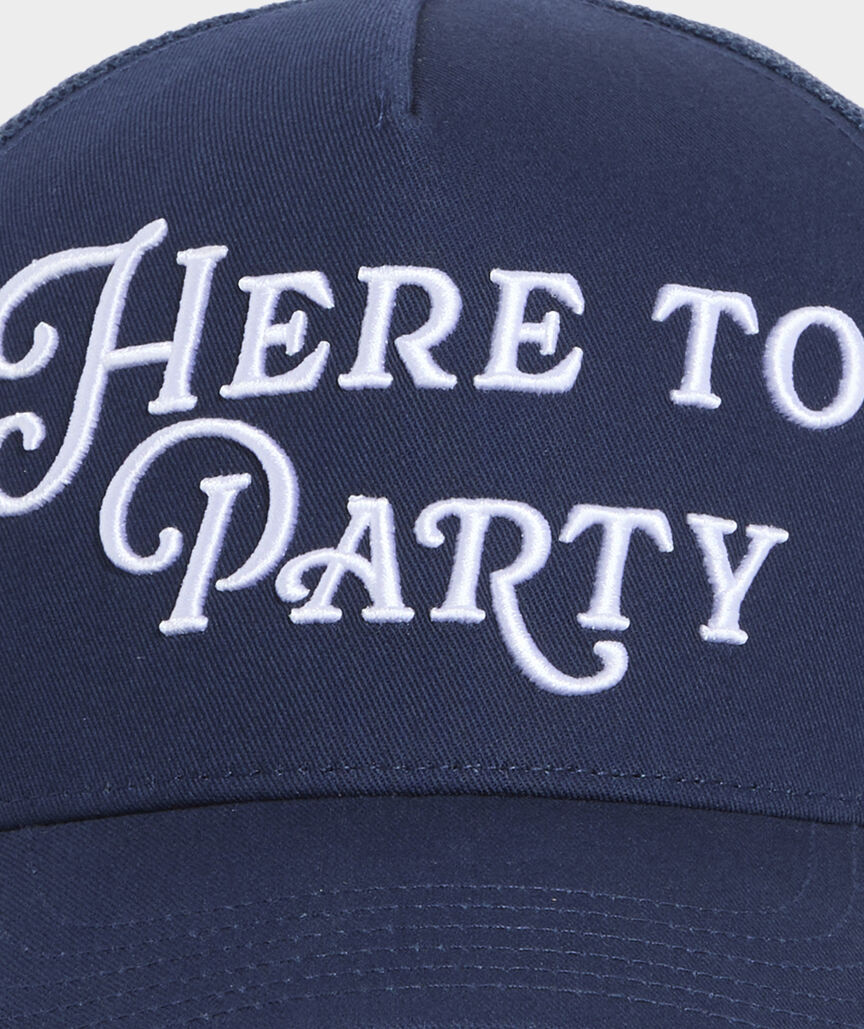 Here To Party Hi-Pro Trucker Hat