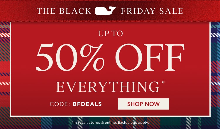 up to 50% off everything*