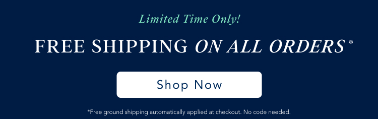 free shipping on all orders*