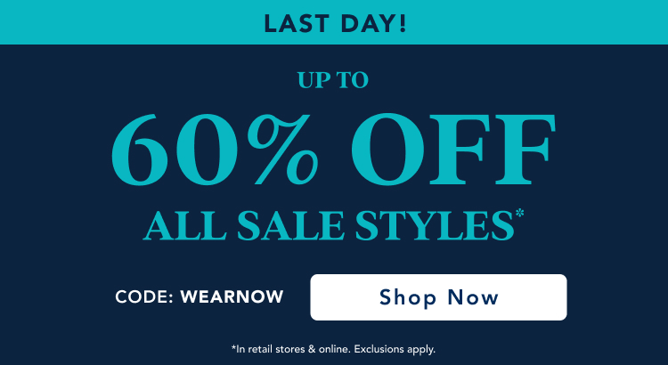up to 60% off all sale styles*