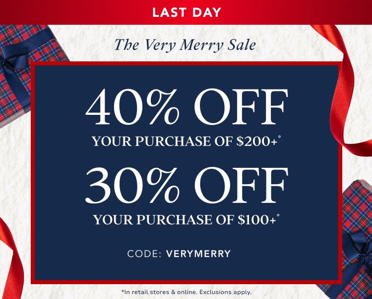 40% off $200+ purchase* | 30% off $100+ purchase*