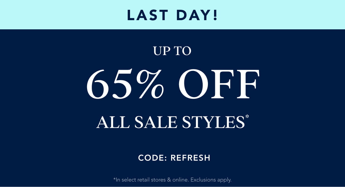 up to 65% off all sale styles*